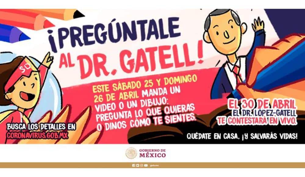 Pregúntale al Dr. Gatell