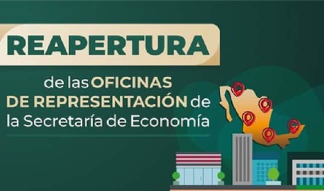 Secretaría de Economía reabre Oficinas de Representación